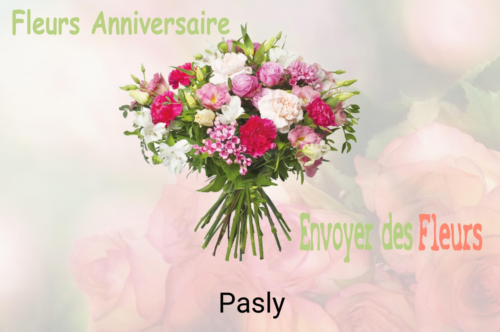 Bouquet de fleurs d’anniversaire livré à Pasly