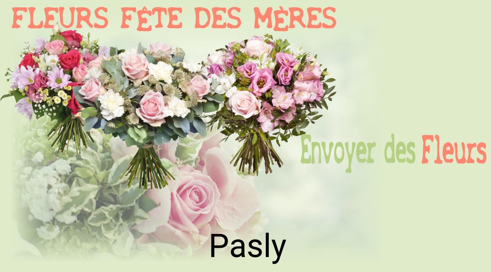 Bouquet de Fête des Mères livré à Pasly